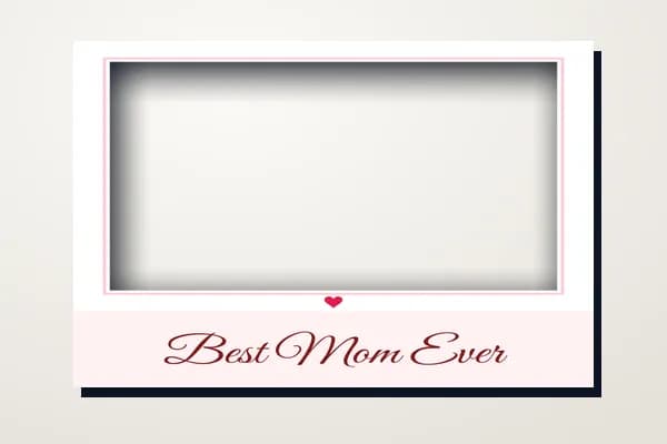 Best Mom Ever · Landscape