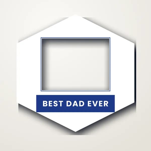 Best Dad Ever · Hexagon